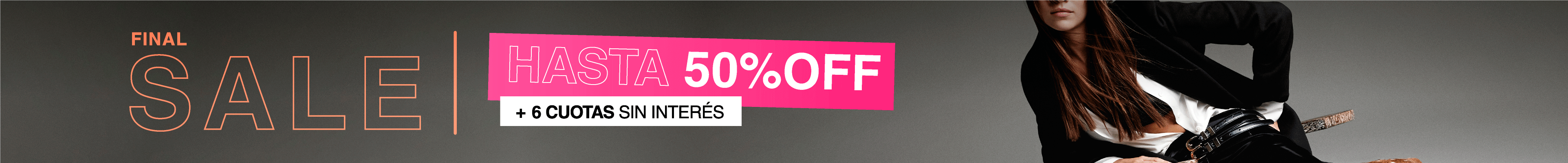 SALE! HASTA 50%